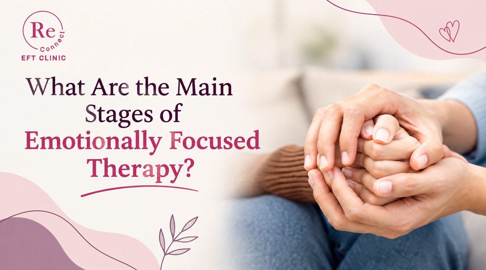 Emotionally Focused Therapy