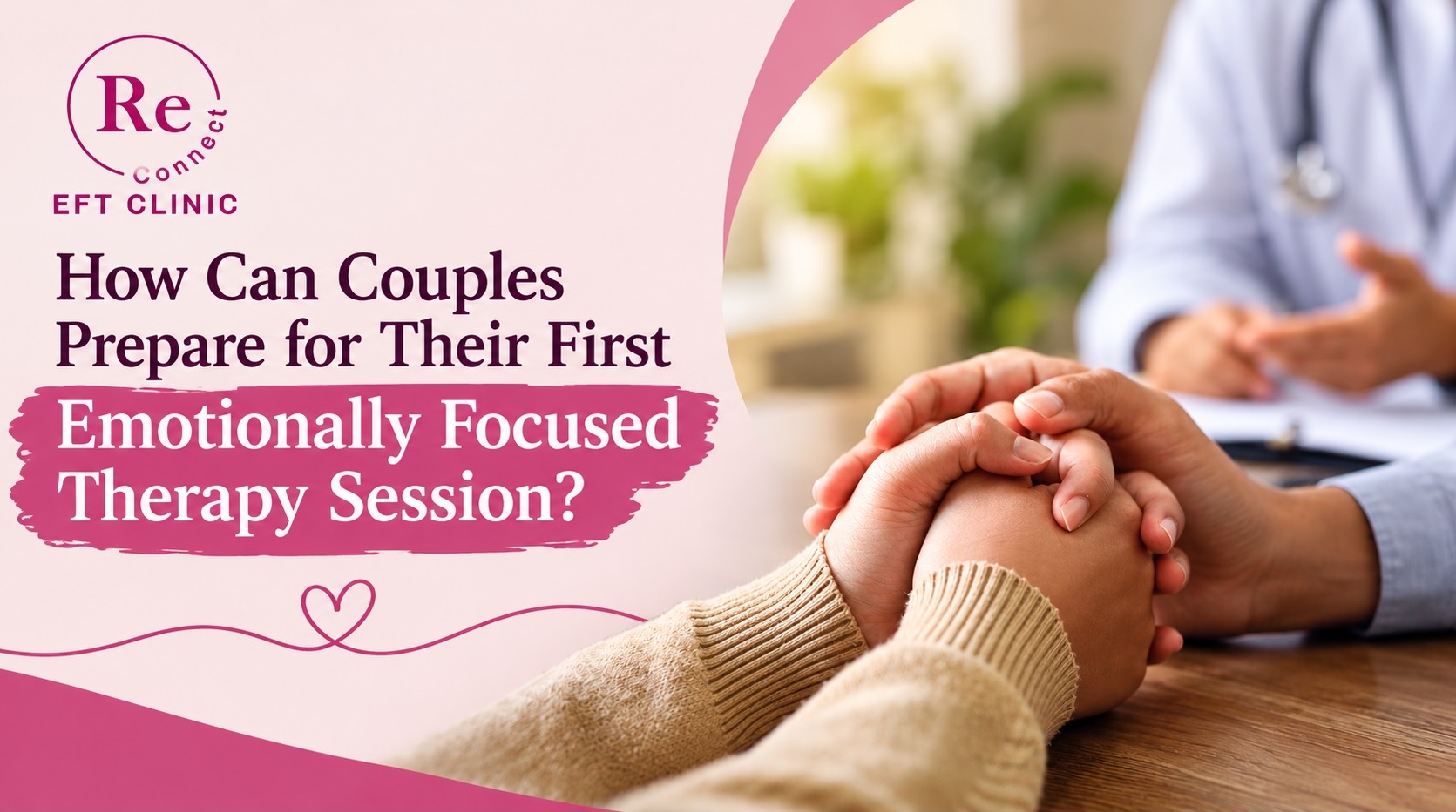 Emotionally Focused Therapy